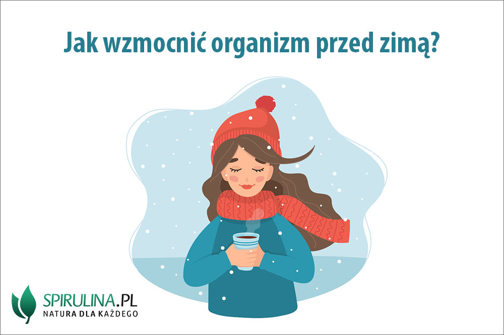 Jak wzmocnic organizm
