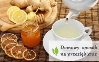 Domowy sposób na przeziębienie