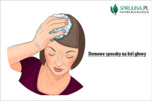 Domowe sposoby na ból głowy