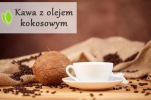 Kawa z olejem kokosowym - jak wpływa na organizm?