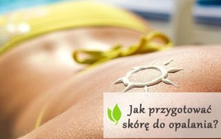 Jak przygotować skórę do opalania?