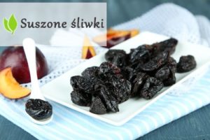 Suszone śliwki - dlaczego warto je jeść?