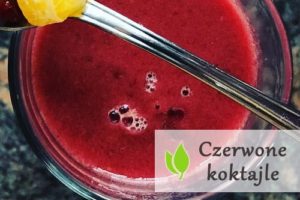 Czerwone koktajle - naturalne źródło energii