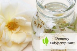 Domowy antyperspirant - jak go wykonać?