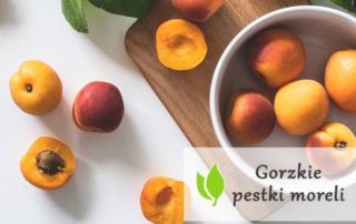 Gorzkie pestki moreli - czy są zdrowe?