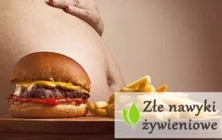 Złe nawyki żywieniowe