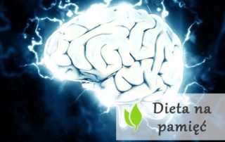 Dieta na pamięć i koncentrację