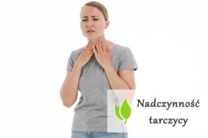 Nadczynność tarczycy