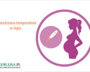 Podwyższona temperatura w ciąży