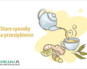 Stare sposoby na przeziębienie