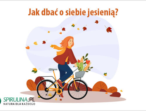 Jak dbać o siebie jesienią?