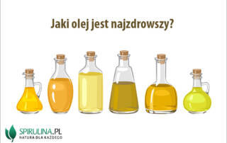 Jaki olej jest najzdrowszy?