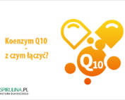 Koenzym Q10 - z czym łączyć?