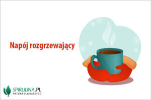 Napój rozgrzewający