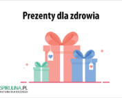 Prezenty dla zdrowia