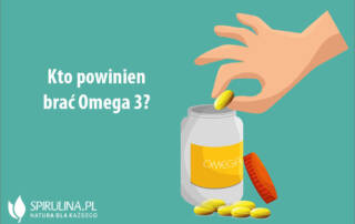 Kto powinien brać Omega 3?