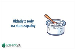 Okłady z sody na stan zapalny