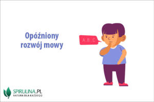 Opóźniony rozwój mowy