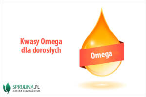 Kwasy Omega dla dorosłych