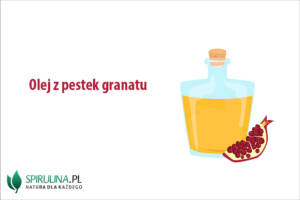 Olej z pestek granatu