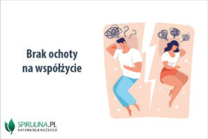 Brak ochoty na współżycie