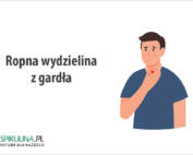 Ropna wydzielina z gardła