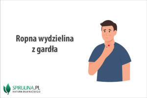 Ropna wydzielina z gardła